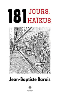 181 jours, 181 haïkus