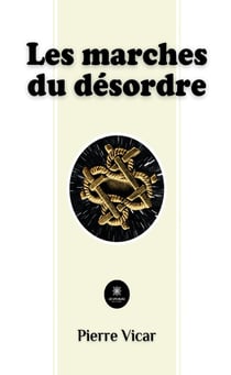 Les marches du désordre