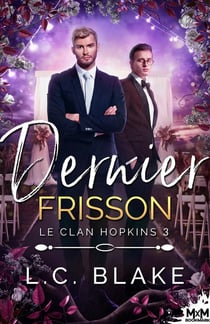 Le clan Hopkins Tome 3 : dernier frisson