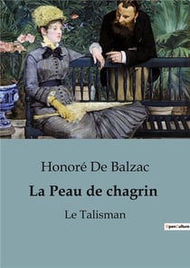 La Peau de chagrin : Le Talisman