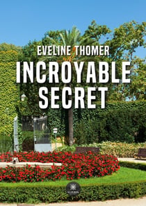 Incroyable secret