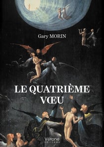 Le quatrième voeu