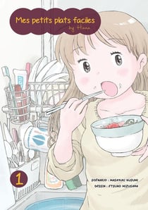 Mes petits plats faciles by Hana Tome 1