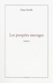 Les poupées sauvages