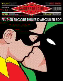 Les cahiers de la BD n.4 : Peut-on encore parler d'amour en BD ?