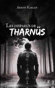 Les disparus de Tharnüs