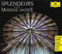 Splendeurs de la musique sacree