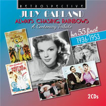 Judy Garland - Always Chasing Rainbows