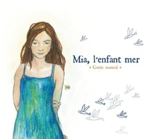 Mia, l'enfant mer