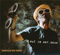 Raï is not dead