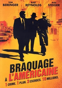 Braquage à l'américaine