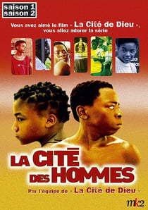 LA CITE DES HOMMES SAISON 2