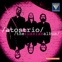 The Russian album - AtosTrio