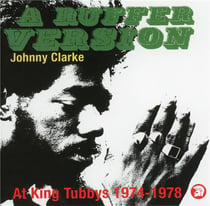 A ruffer version, at king tubby's 1974-1978