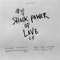 Shock Power Of Love EP