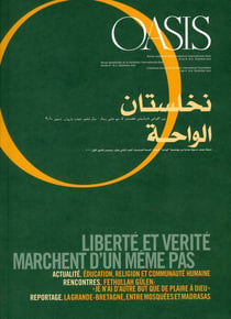 OASIS n.12 : liberté et vérité marchent d'un même pas