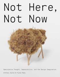 Not here, not now : Speculative thought, impossibility, and the design imagination