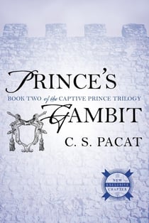 PRINCE''S GAMBIT - THE CAPTIVE PRINCE TRILOGY