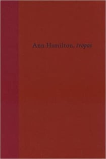 Ann hamilton: tropos