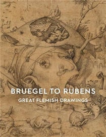 Bruegel to Rubens : Great flemish drawings