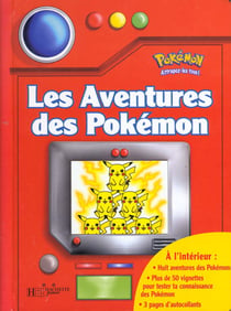 Pokémon - attrapez-les tous ! - les aventures des pokémon - quiz book