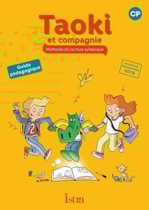 Taoki et compagnie Tome 39 : Taoki et compagnie CP - Guide pédagogique - Edition 2017
