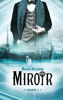 Paranoïa Tome 2 : miroir