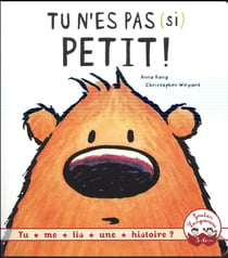 Tu n'es pas si petit