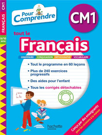 Pour comprendre tout le français : CM1