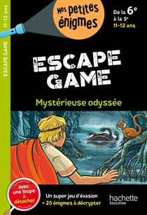 Escape game - de la 6e à la 5e - mystérieuse odyssée