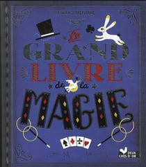 Le grand livre de la magie
