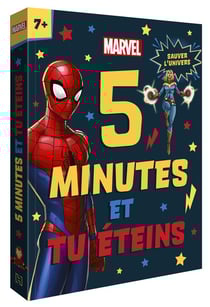 5 minutes pour s'endormir : Spider-Man : 5 minutes et tu éteins - Sauver l'univers