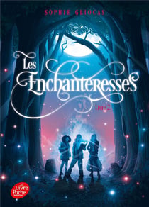 Les Enchanteresses Tome 2 : Les disparues de Châteaubriand