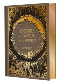 Les légendes de l'Anneau selon Tolkien - Collector