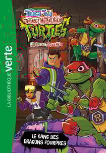Légendes des Tortues Ninja Tome 2 : Le gang des Dragons Pourpres