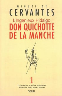 L'ingénieux Hidalgo don Quichotte de la Manche Tome 1
