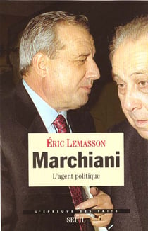 Marchiani. l'agent politique