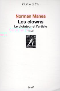 Les clowns - le dictateur et l'artiste