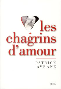 Les chagrins d'amour