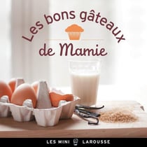 Les bons gâteaux de mamie