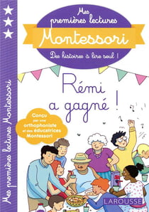 Mes premières lectures Montessori : Rémi a gagné