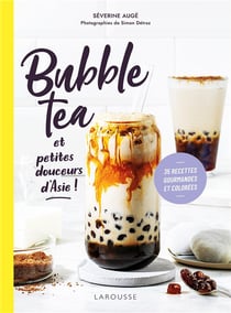Bubble tea et petites douceurs d'Asie !