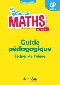 Au rythme des Maths CP 2019 Guide Pédagogique
