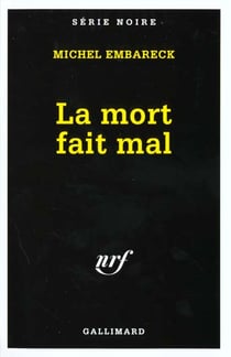 La mort fait mal