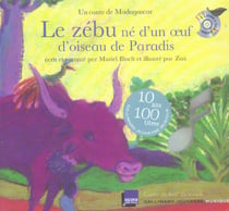 Le zebu ne d'un oeuf d'oiseau de paradis - un conte de madagascar