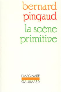 La scène primitive