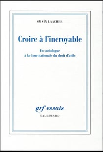 Croire à l'incroyable