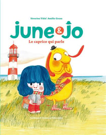 June et Jo, le caprice qui parle