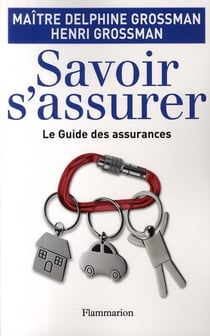 Savoir s'assurer !