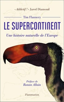 Le supercontinent - une histoire naturelle de l'Europe